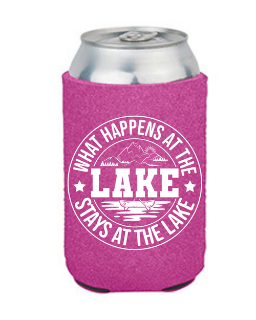 "What Happens at the Lake" Neoprene Can Koozie
